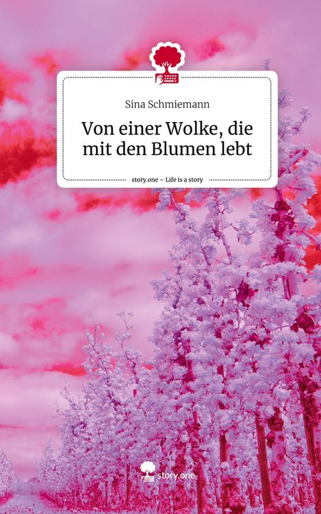 Produktbild: Von einer Wolke, die mit den Blumen lebt. Life is a Story - story.one