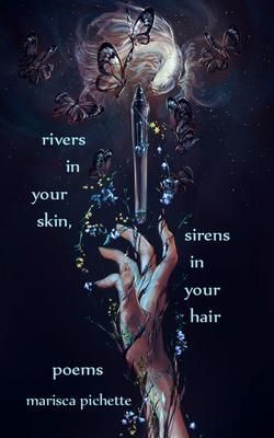 Produktbild: Rivers in Your Skin, Sirens in Your Hair