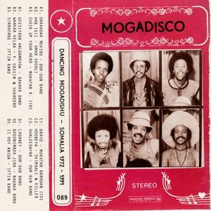Produktbild: Mogadisco - Dancing In Mogadishu (Somalia 72-91)