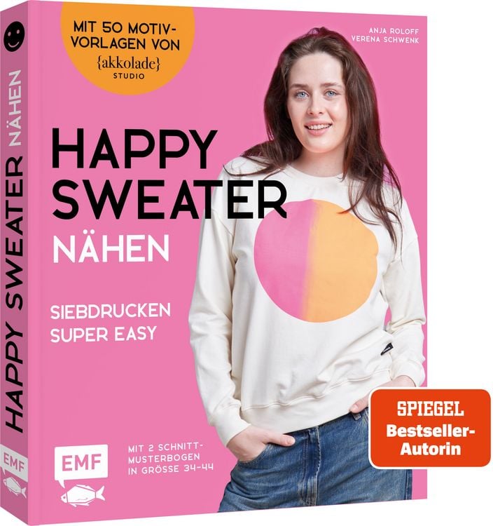 Produktbild: Happy Sweater n&auml;hen &ndash; Siebdrucken super easy! Mit 50 Motivvorlagen von @akkolade.studio