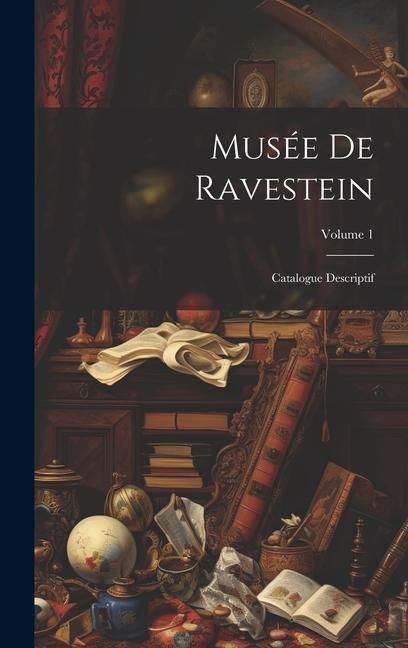 Produktbild: Mus&eacute;e De Ravestein