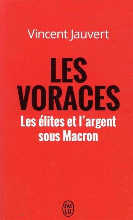 Produktbild: Les voraces : les &eacute;lites et l'argent sous Macron