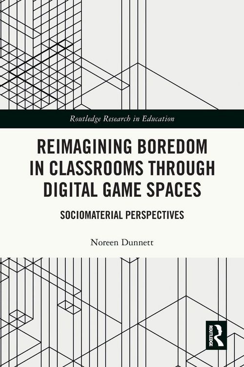 Produktbild: Reimagining Boredom in Classrooms through Digital Game Spaces