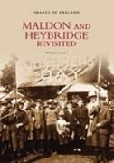 Produktbild: Lacey, P: Maldon and Heybridge Revisited