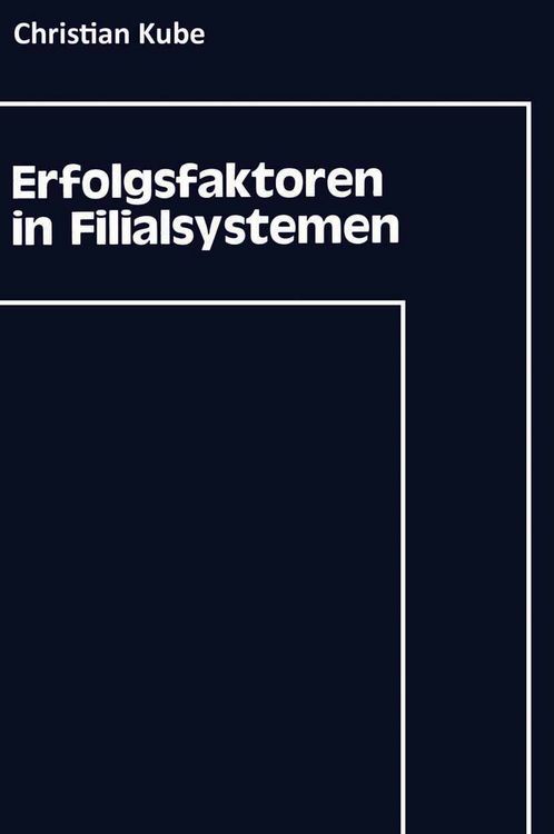 Produktbild: Erfolgsfaktoren in Filialsystemen