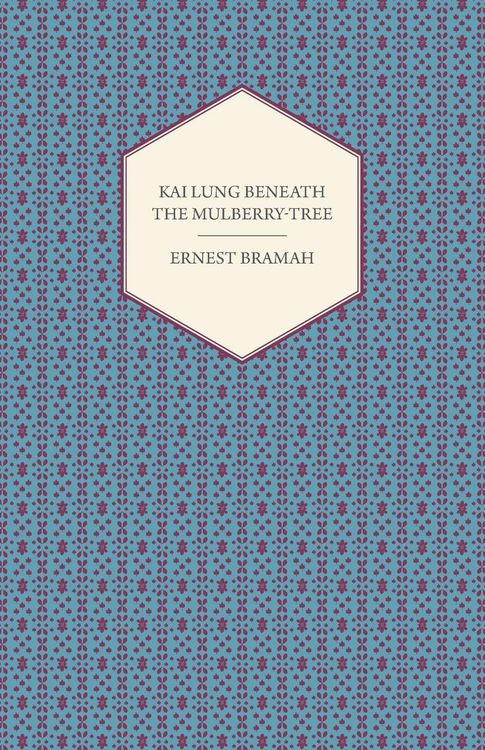 Produktbild: Kai Lung Beneath the Mulberry-Tree