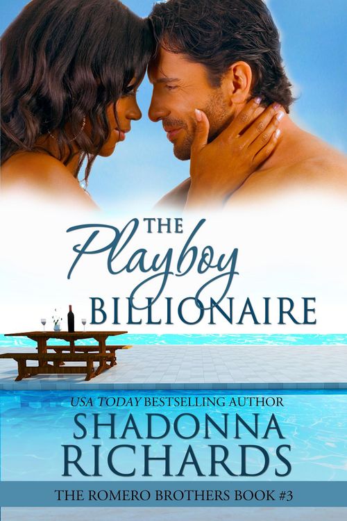 Produktbild: The Playboy Billionaire (The Romero Brothers (Billionaire Romance), #3)