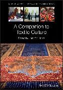 Produktbild: A Companion to Textile Culture