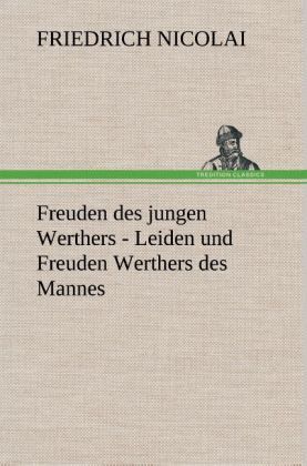 Produktbild: Freuden des jungen Werthers - Leiden und Freuden Werthers des Mannes