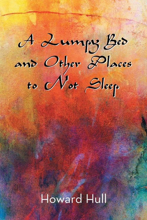 Produktbild: A Lumpy Bed and Other Places to Not Sleep