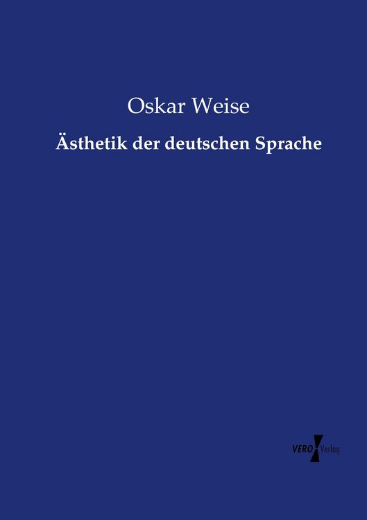 Produktbild: &Auml;sthetik der deutschen Sprache