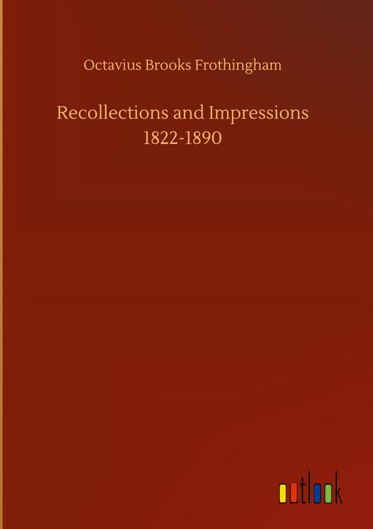 Produktbild: Recollections and Impressions 1822-1890
