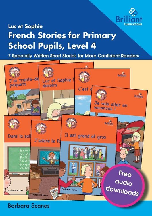 Produktbild: Luc et Sophie French Stories for Primary School Pupils, Level 4