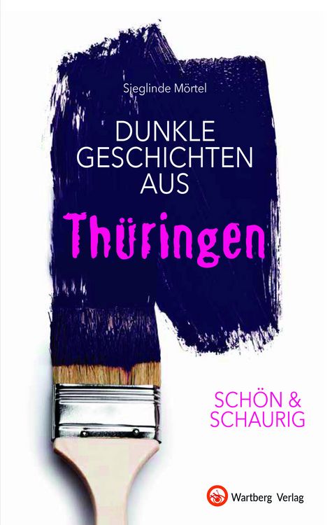 Produktbild: SCH&Ouml;N & SCHAURIG - Dunkle Geschichten aus Th&uuml;ringen