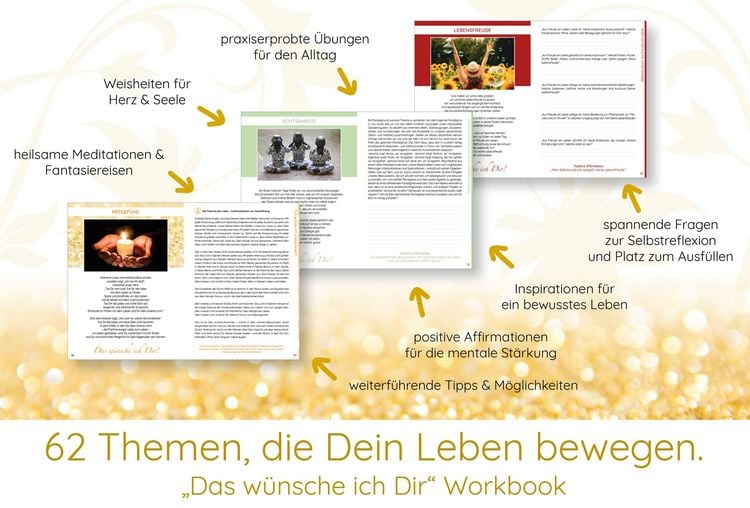 Produktbild: Das w&uuml;nsche ich Dir | Workbook zur Pers&ouml;nlichkeitsentwicklung & Selbstfindung | Lebensweisheiten, Selbstreflexionen, Positive Affirmationen, Meditationen und &Uuml;bungen | 62 Lebensthemen