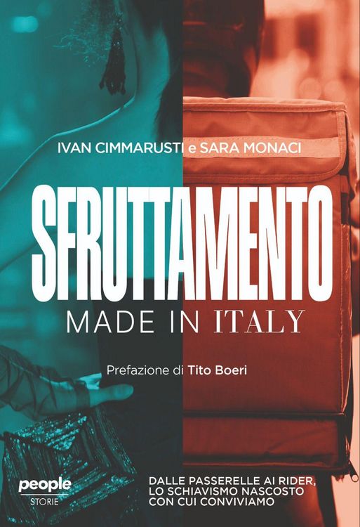 Produktbild: Sfruttamento made in Italy. Dalle passerelle ai rider, lo schiavismo nascosto con cui conviviamo
