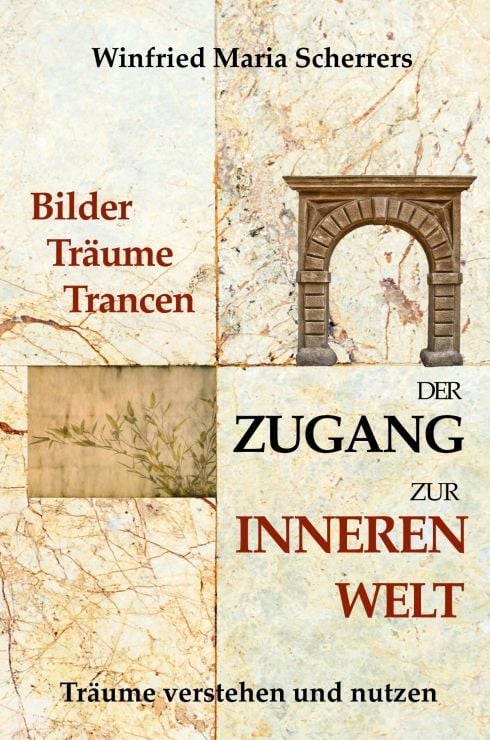 Produktbild: Bilder, Tr&auml;ume, Trancen - Der Zugang zur inneren Welt