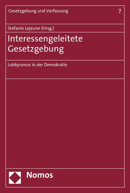 Produktbild: Interessengeleitete Gesetzgebung