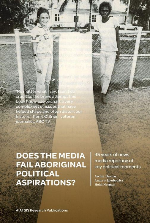 Produktbild: Does the media fail Aboriginal political aspirations?