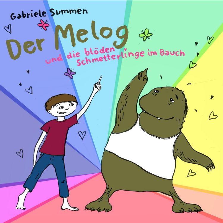 Produktbild: Der Melog und die bl&ouml;den Schmetterlinge im Bauch