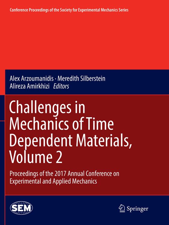 Produktbild: Challenges in Mechanics of Time Dependent Materials, Volume 2