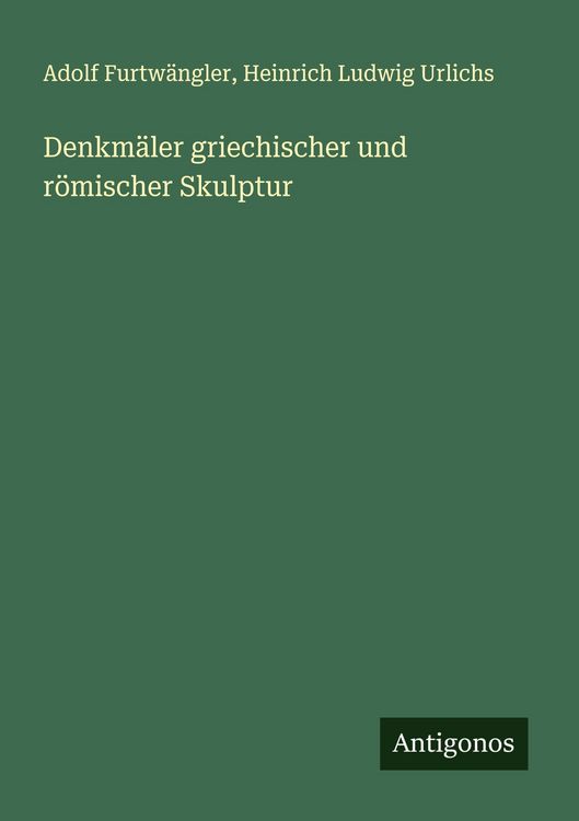 Produktbild: Denkm&auml;ler griechischer und r&ouml;mischer Skulptur