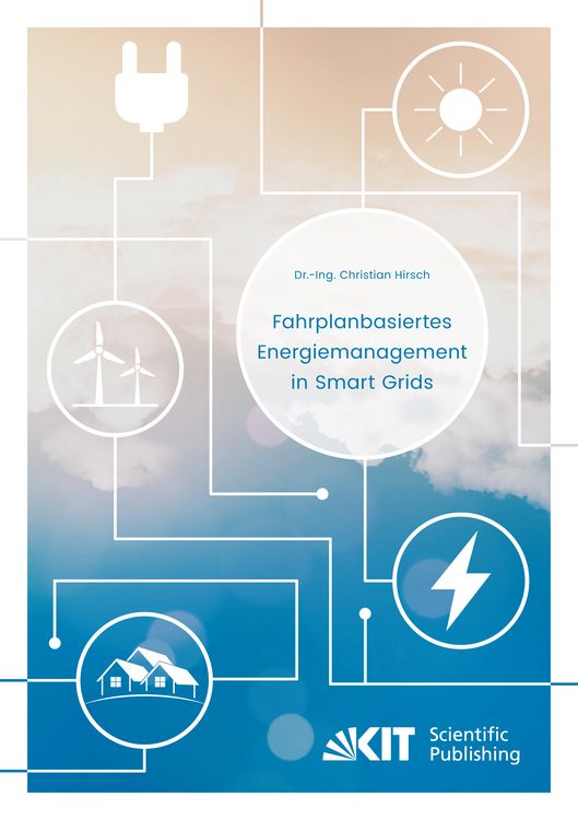 Produktbild: Fahrplanbasiertes Energiemanagement in Smart Grids