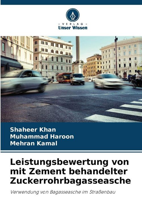 Produktbild: Leistungsbewertung von mit Zement behandelter Zuckerrohrbagasseasche
