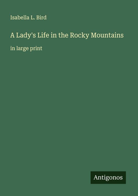 Produktbild: A Lady's Life in the Rocky Mountains