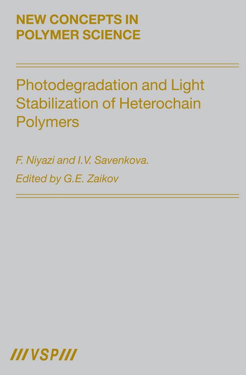 Produktbild: Photodegradation and Light Stabilization of Heterochain Polymers