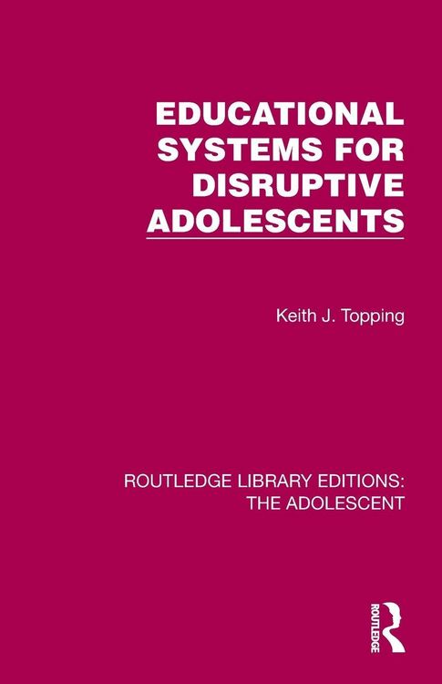 Produktbild: Educational Systems for Disruptive Adolescents