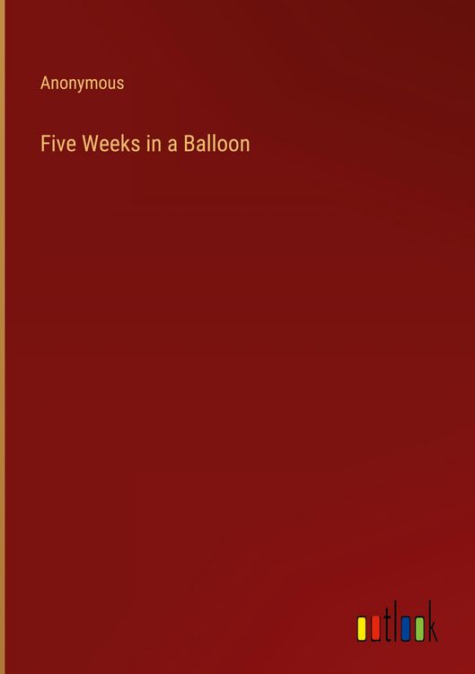 Produktbild: Five Weeks in a Balloon