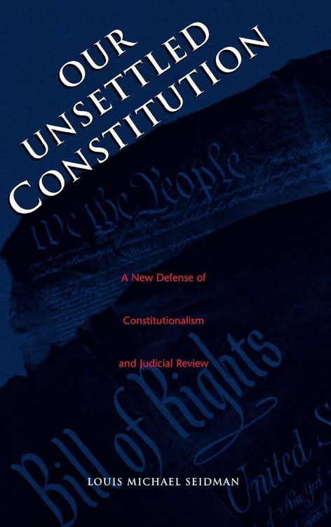 Produktbild: Our Unsettled Constitution