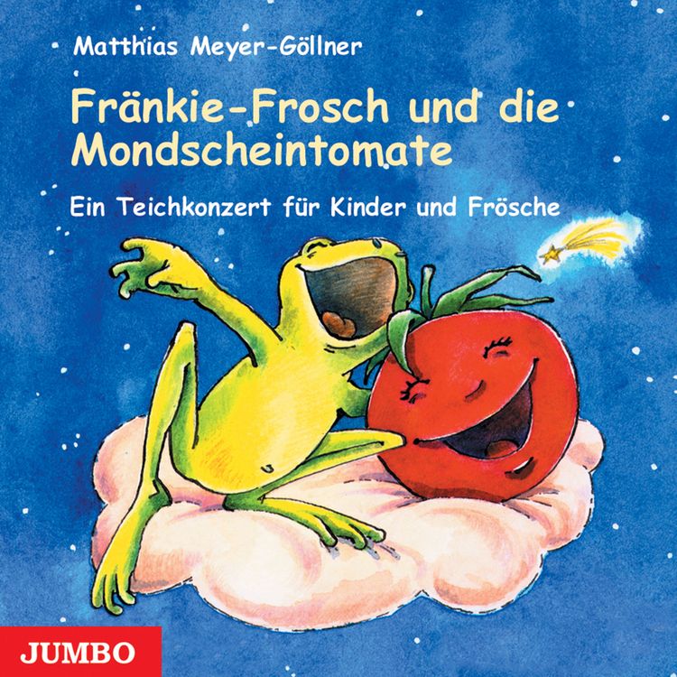 Produktbild: Fr&auml;nkie-Frosch und die Mondscheintomate
