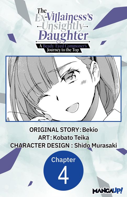 Produktbild: The Ex-Villainess's Unsightly Daughter: A Beady-Eyed Commoner's Journey to the Top #004
