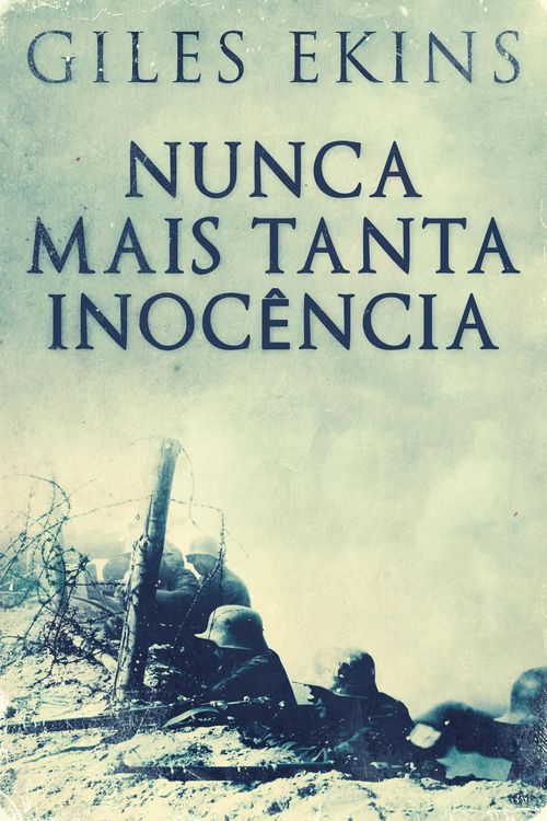 Produktbild: Nunca Mais Tanta Inoc&ecirc;ncia