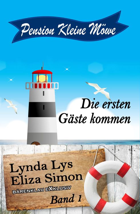 Produktbild: Pension Kleine M&ouml;we Band 1: Die ersten G&auml;ste kommen