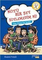 Produktbild: K&ouml;t&uuml; Bir Sey S&ouml;ylemedim Ki