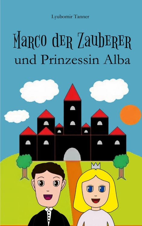 Produktbild: Marco der Zauberer und Prinzessin Alba