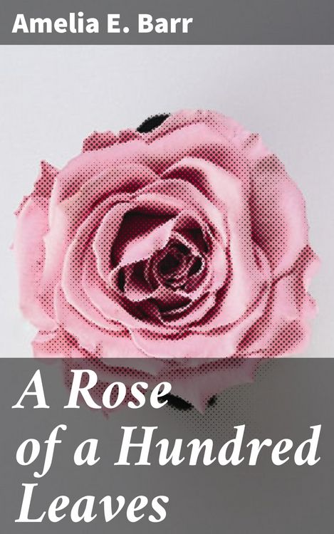Produktbild: A Rose of a Hundred Leaves