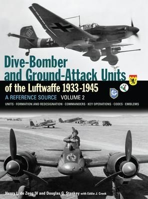 Produktbild: Dive Bomber and Ground Attack Units of the Luftwaffe 1933-45 Volume 2