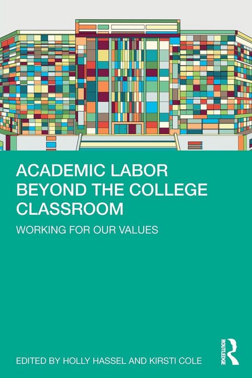 Produktbild: Academic Labor Beyond the College Classroom