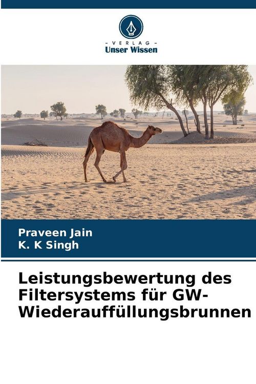 Produktbild: Leistungsbewertung des Filtersystems f&uuml;r GW-Wiederauff&uuml;llungsbrunnen