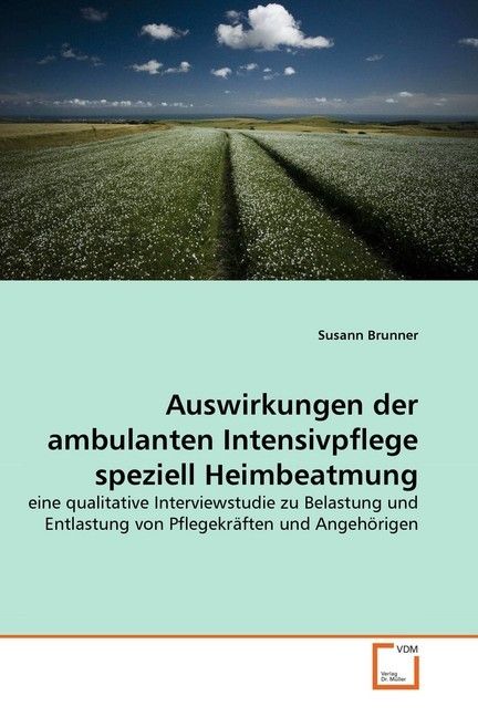 Produktbild: Brunner, S: Auswirkungen der ambulanten Intensivpflege spezi