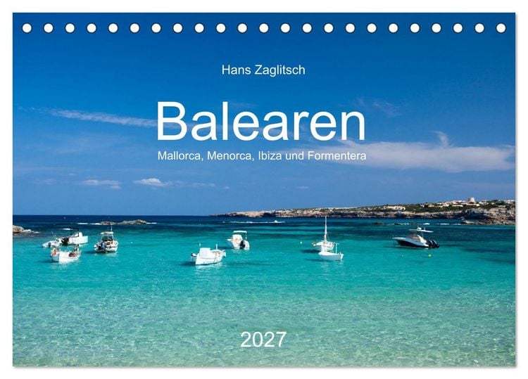 Produktbild: Balearen - Mallorca, Menorca, Ibiza und Formentera (Tischkalender 2027 DIN A5 quer), CALVENDO Monatskalender