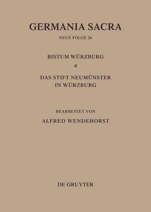 Produktbild: Die Bist&uuml;mer der Kirchenprovinz Mainz: Das Bistum W&uuml;rzburg 4: Das Stift Neum&uuml;nster in W&uuml;rzburg
