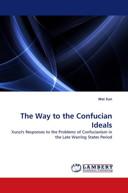 Produktbild: The Way to the Confucian Ideals