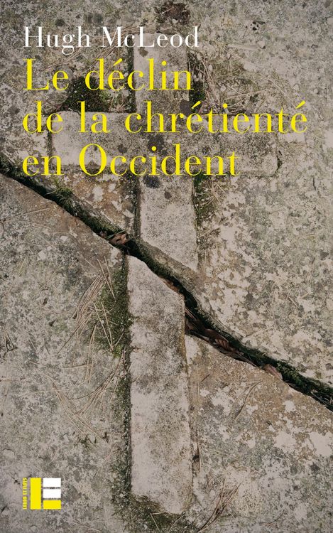 Produktbild: Le d&eacute;clin de la chr&eacute;tient&eacute; en Occident