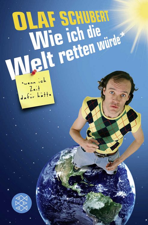 Produktbild: Wie ich die Welt retten w&uuml;rde, wenn ich Zeit daf&uuml;r h&auml;tte