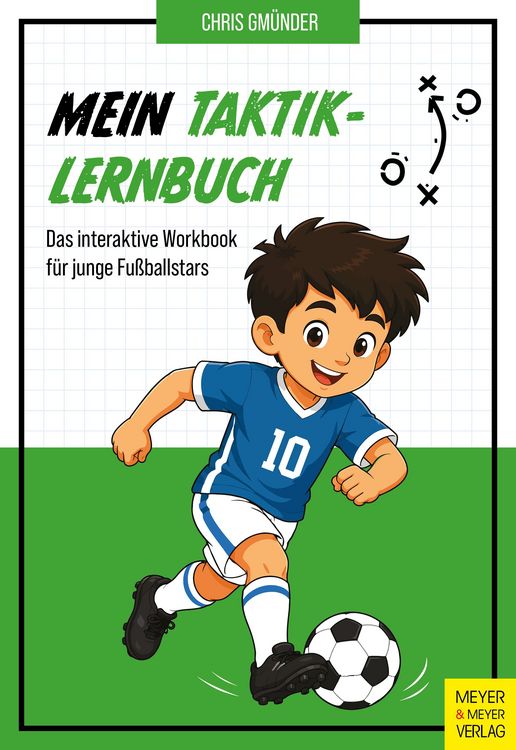 Produktbild: Mein Taktik-Lernbuch - Das interaktive Workbook f&uuml;r junge Fu&szlig;ballstars
